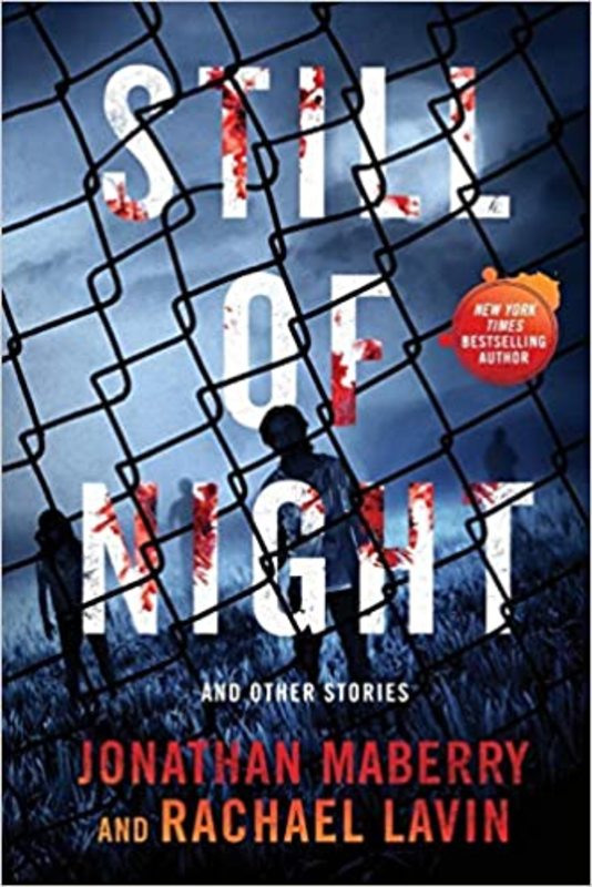 Book cover for "Still of Night" by Jonathan Maberry