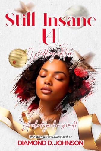 Book cover for "Still Insane 4 U" by Diamond D Johnson