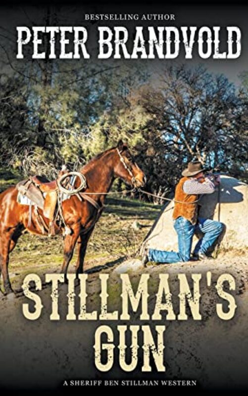 Book cover for "Stillman's Gun" by Peter Brandvold
