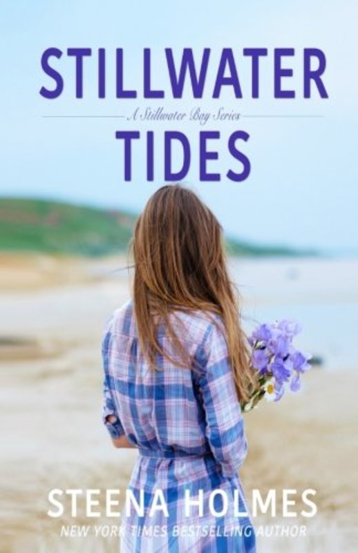 Book cover for "Stillwater Tides" by Steena Holmes