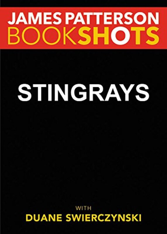 Book cover for "Stingrays" by James Patterson