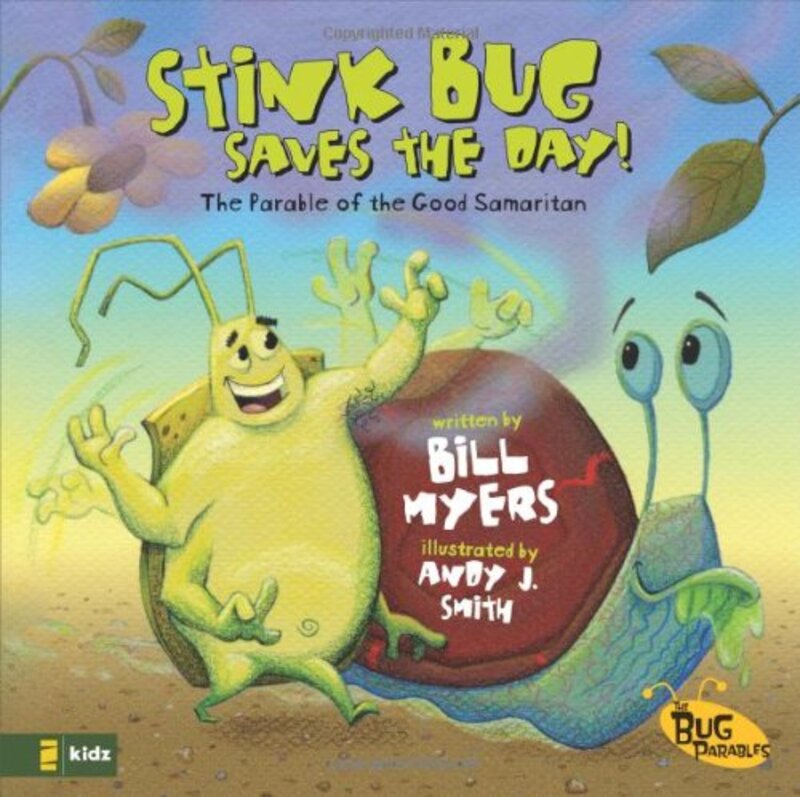 Book cover for "Stink Bug Saves the Day!" by Bill Myers