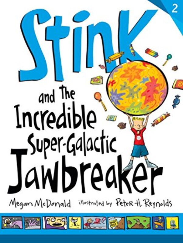 Book cover for "Stink and the Incredible Super-Galactic Jawbreaker" by Megan McDonald