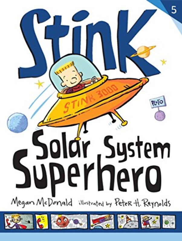 Book cover for "Stink: Solar System Superhero" by Megan McDonald