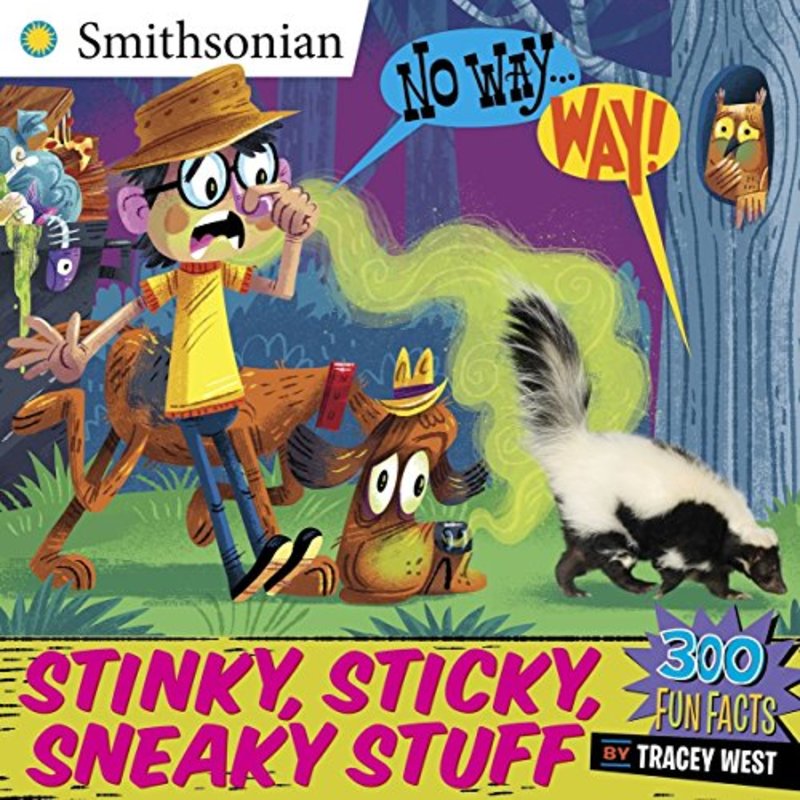 Book cover for "Stinky, Sticky, Sneaky Stuff" by Tracey West