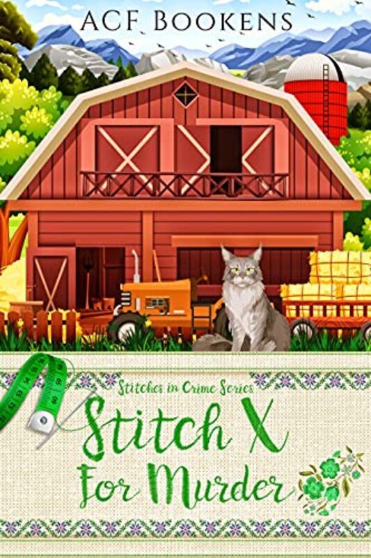Book cover for "Stitch X For Murder" by ACF Bookens