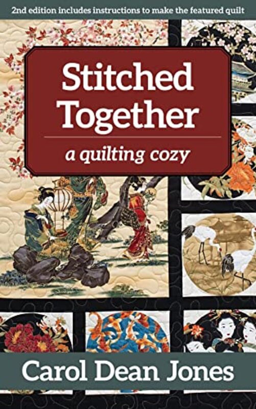 Book cover for "Stitched Together" by Carol Dean Jones