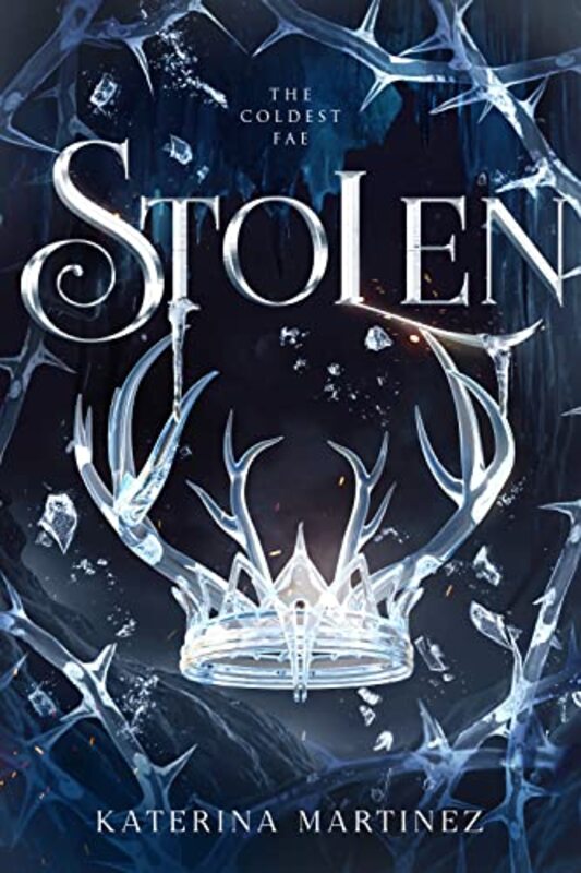 Book cover for "Stolen" by Katerina Martinez