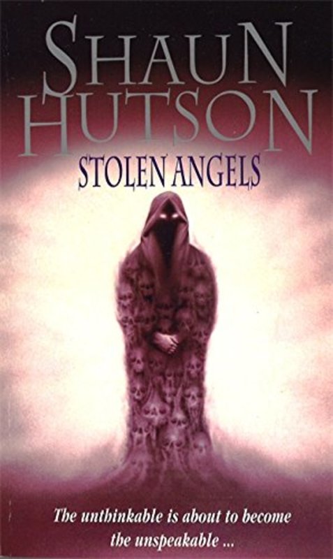 Book cover for "Stolen Angels" by Shaun Hutson