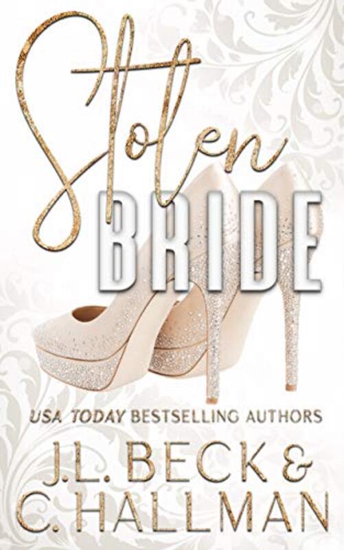 Book cover for "Stolen Bride" by JL Beck