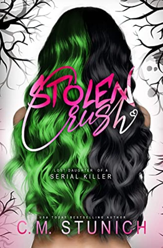 Book cover for "Stolen Crush" by C M Stunich