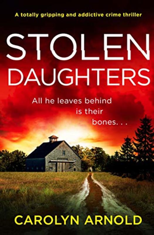 Book cover for "Stolen Daughters" by Carolyn Arnold