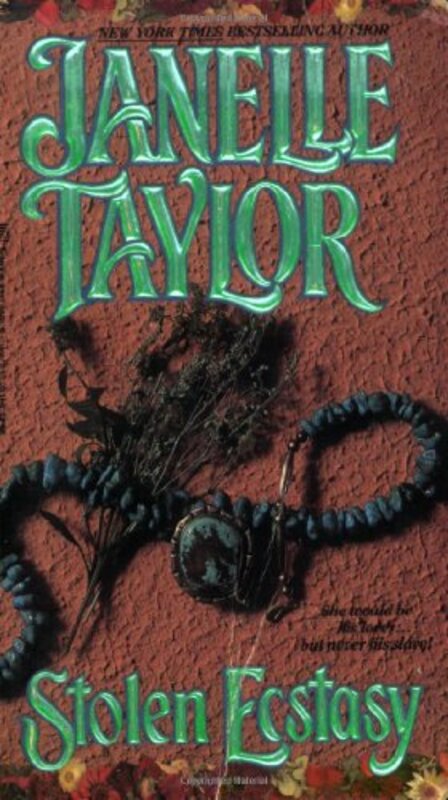 Book cover for "Stolen Ecstasy" by Janelle Taylor