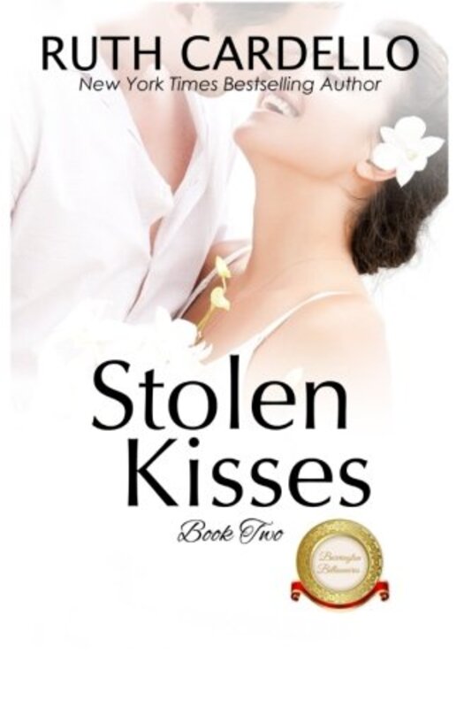 Book cover for "Stolen Kisses" by Ruth Cardello