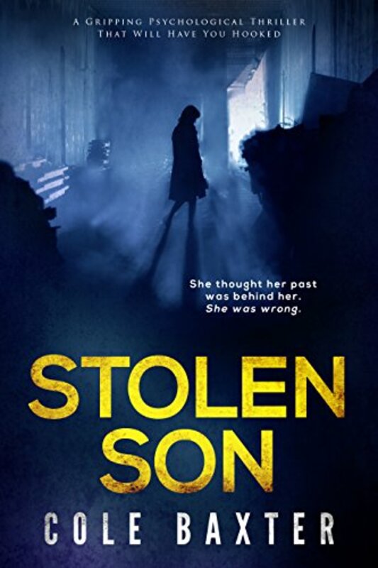 Book cover for "Stolen Son" by Cole Baxter