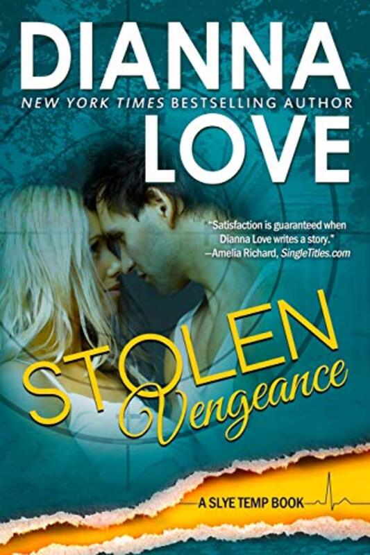 Book cover for "Stolen Vengeance" by Dianna Love