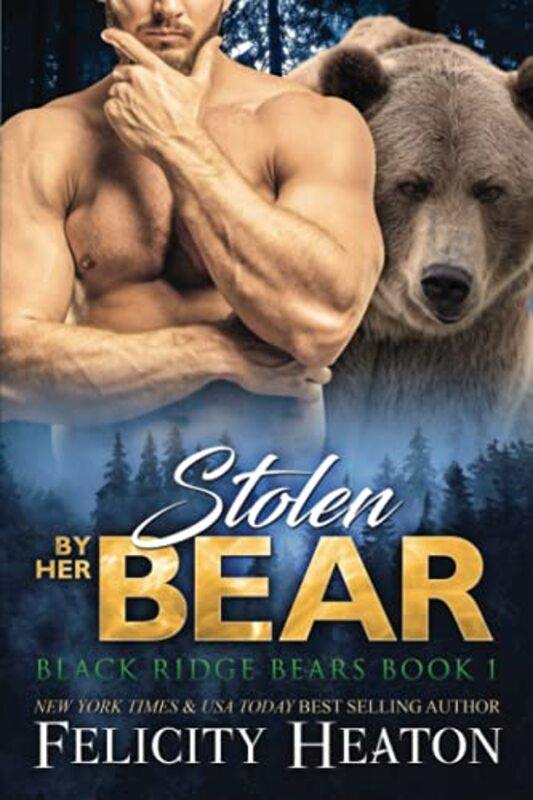 Book cover for "Stolen by her Bear" by Felicity Heaton