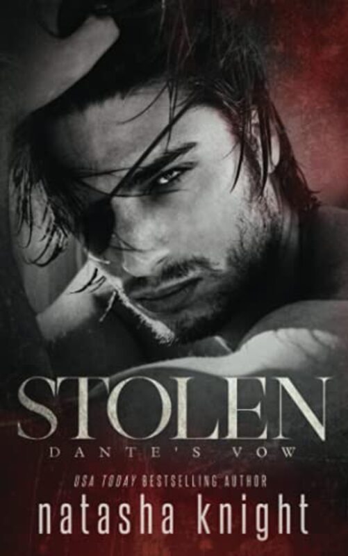 Book cover for "Stolen: Dante's Vow" by Natasha Knight