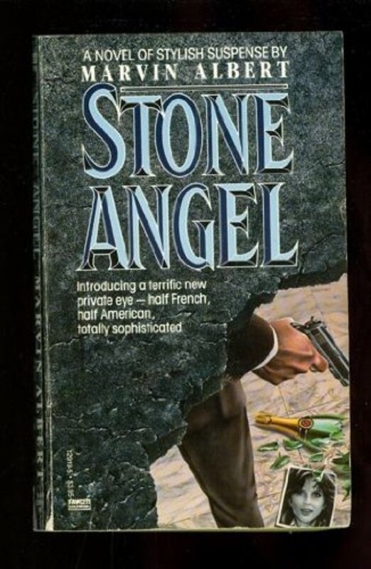 Book cover for "Stone Angel" by Marvin H Albert