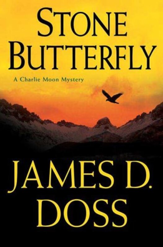 Book cover for "Stone Butterfly" by James D Doss