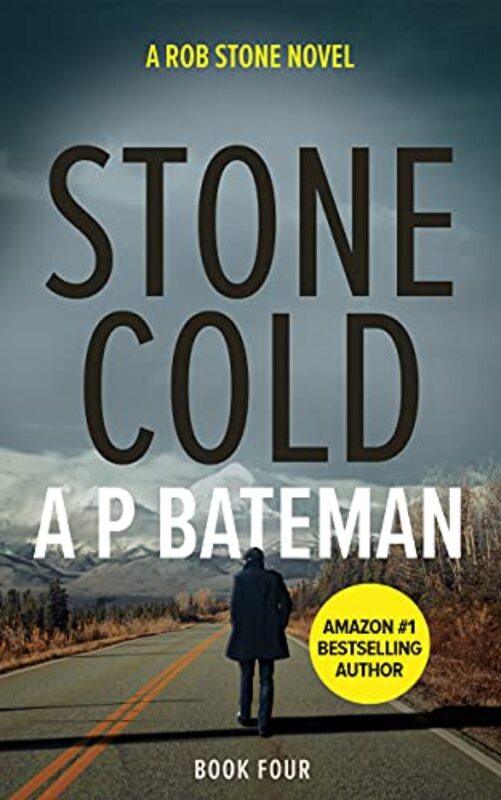 Book cover for "Stone Cold" by AP Bateman