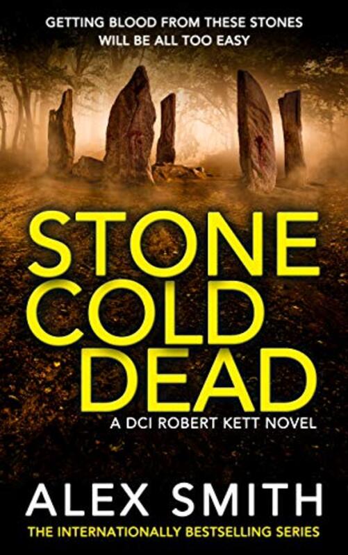 Book cover for "Stone Cold Dead" by Alexander Gordon Smith