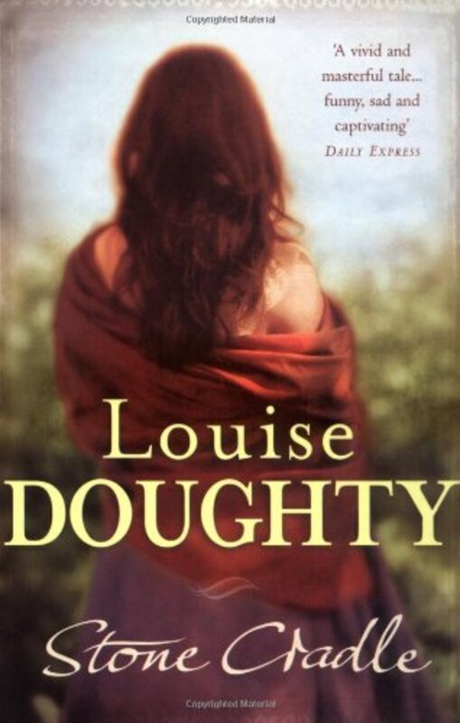 Book cover for "Stone Cradle" by Louise Doughty