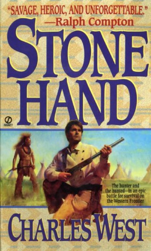 Book cover for "Stone Hand" by Charles G West