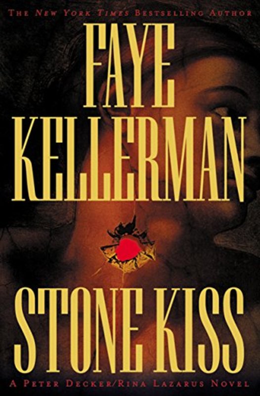Book cover for "Stone Kiss" by Faye Kellerman