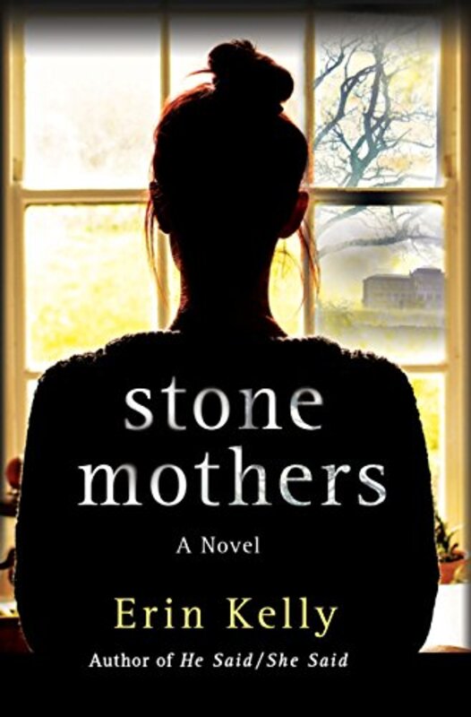 Book cover for "Stone Mothers aka We Know You Know" by Erin Kelly