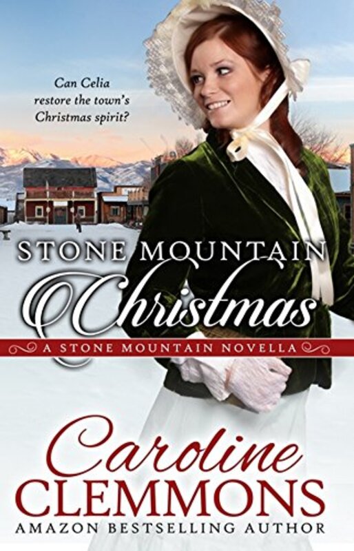 Book cover for "Stone Mountain Christmas" by Caroline Clemmons