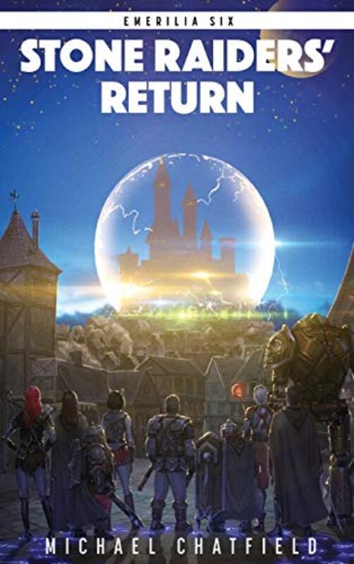Book cover for "Stone Raiders Return" by Michael Chatfield