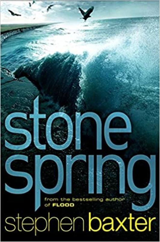 Book cover for "Stone Spring" by Stephen Baxter