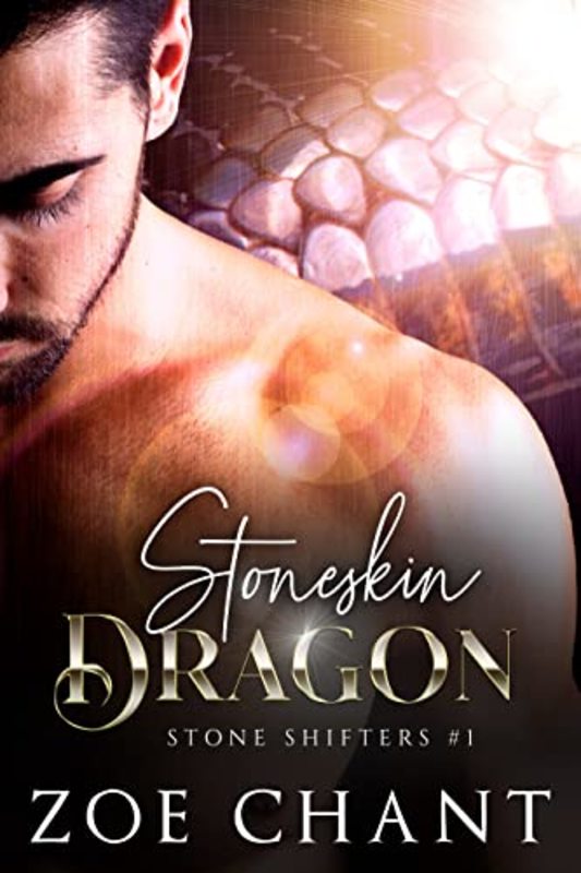 Book cover for "Stoneskin Dragon" by Zoe Chant