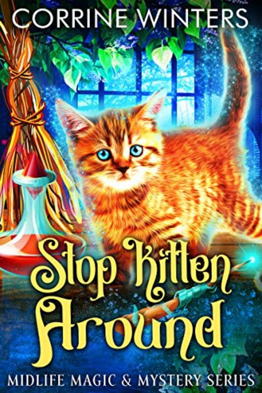 Book cover for "Stop Kitten Around" by Corrine Winters