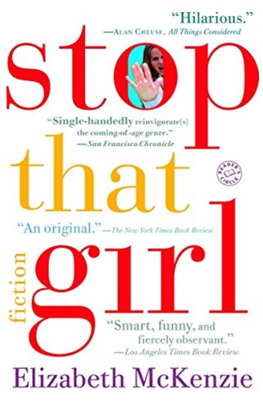 Book cover for "Stop That Girl" by Elizabeth McKenzie