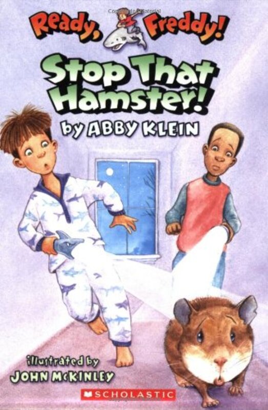 Book cover for "Stop That Hamster!" by Abby Klein