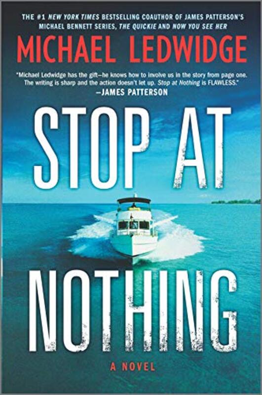 Book cover for "Stop at Nothing" by Michael Ledwidge
