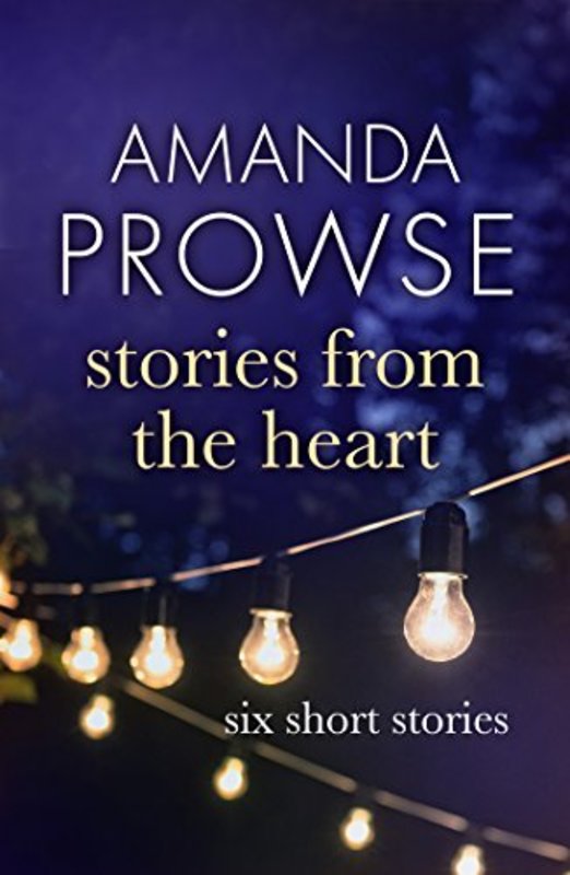 Book cover for "Stories from the Heart" by Amanda Prowse