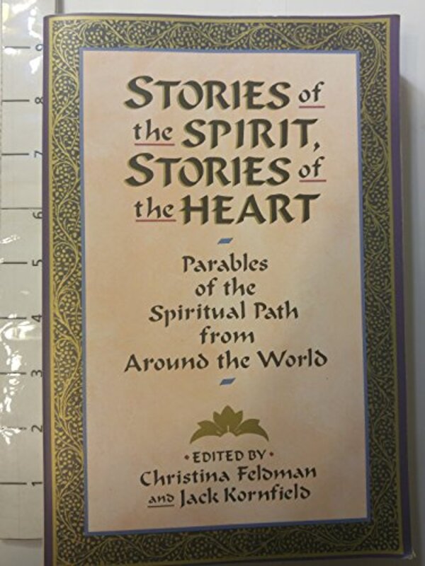 Book cover for "Stories of the Spirit, Stories of the Heart"