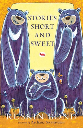 Book cover for "Stories Short & Sweet" by Ruskin Bond
