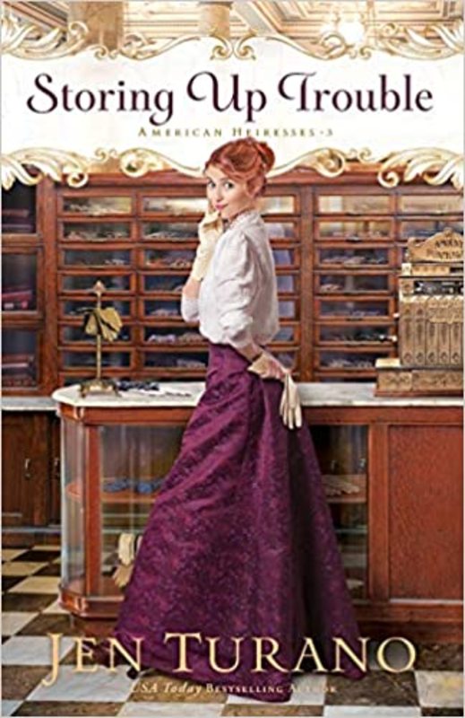 Book cover for "Storing Up Trouble" by Jen Turano