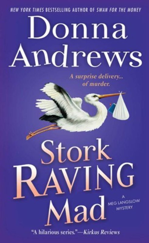 Book cover for "Stork Raving Mad" by Donna Andrews