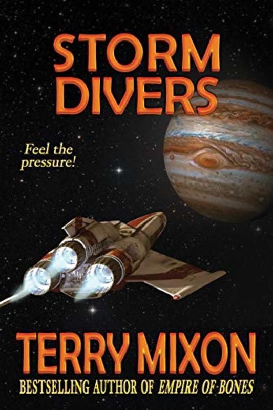 Book cover for "Storm Divers" by Terry Mixon