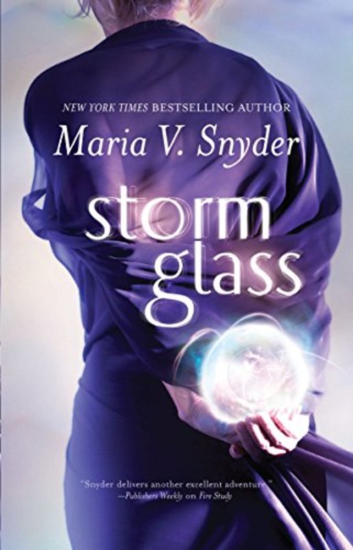 Book cover for "Storm Glass" by Maria V Snyder