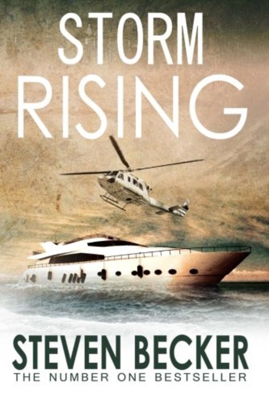Book cover for "Storm Rising" by Steven Becker