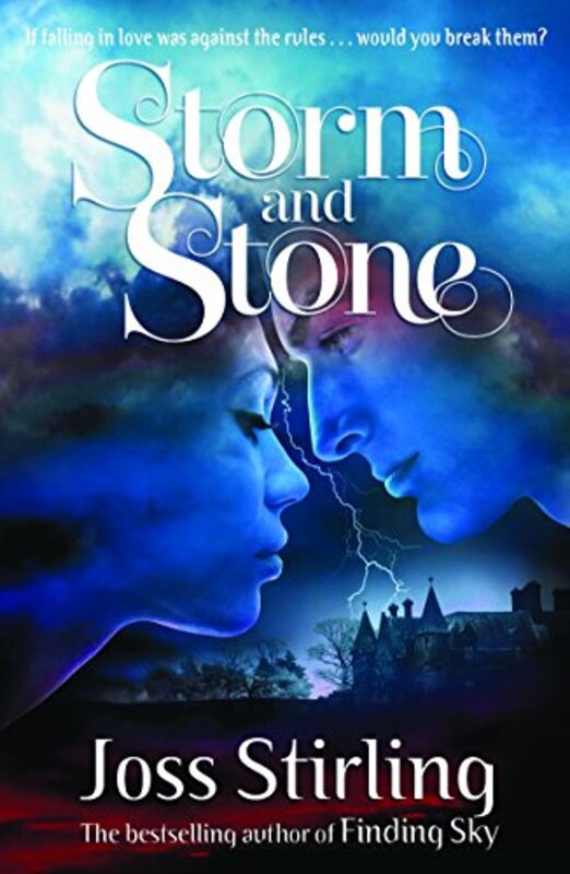 Book cover for "Storm and Stone" by Joss Stirling