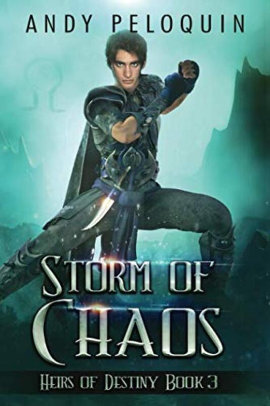 Book cover for "Storm of Chaos" by Andy Peloquin