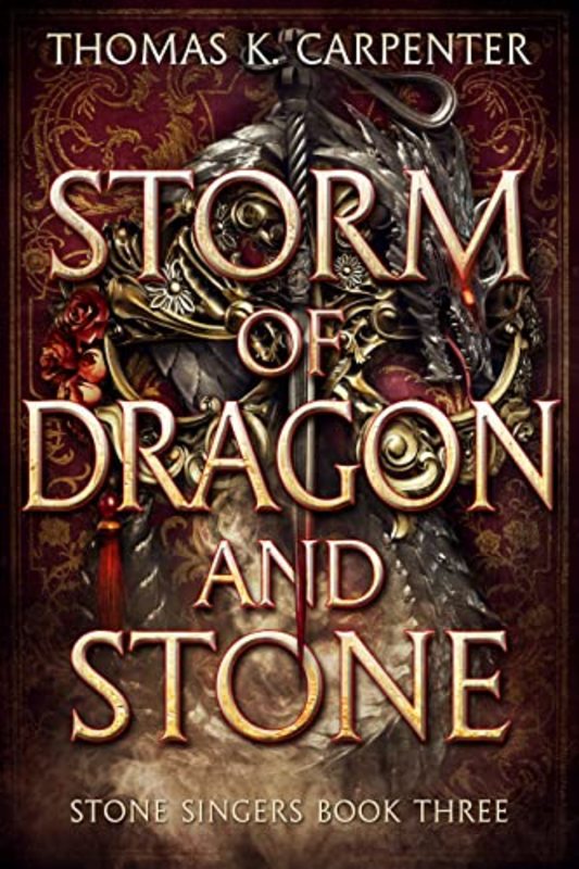 Book cover for "Storm of Dragon and Stone" by Thomas K Carpenter