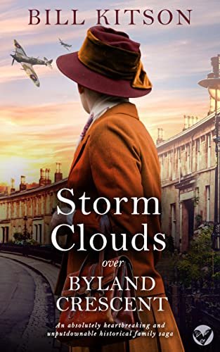 Book cover for "Storm Clouds Over Byland Crescent" by Bill Kitson